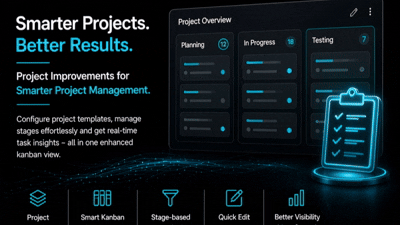 Default Project Stages | Project stage template | Open Project From Kanban | Advanced task counters | Advanced Project Management